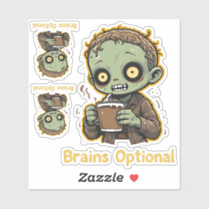 Brains Optional Zombie Coffee Funny Cute Undead Sticker