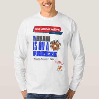 Brainwork on Pause T-Shirt
