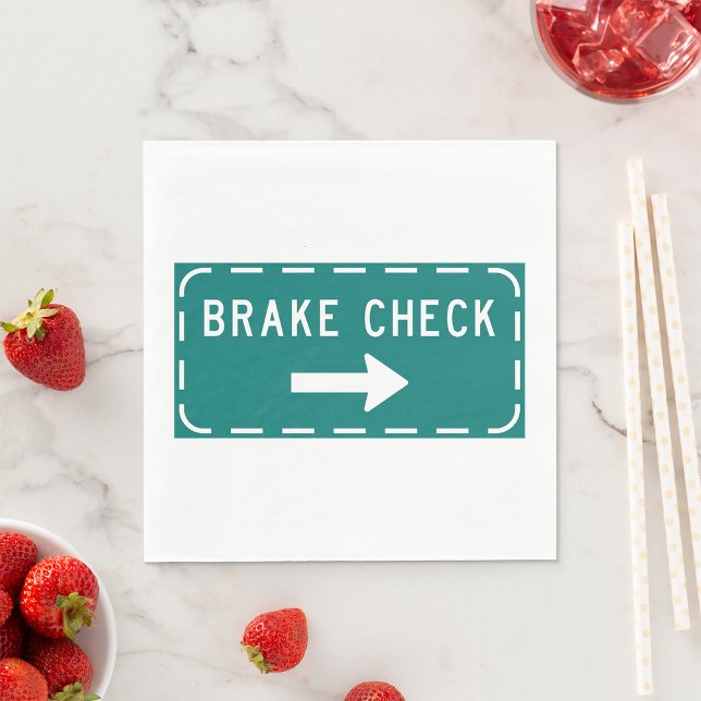 Brake Check Road Sign with Arrow  Napkins (Creator Uploaded)