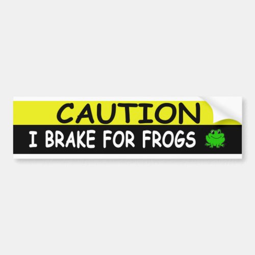 Brake For  FROGS Bumper Sticker