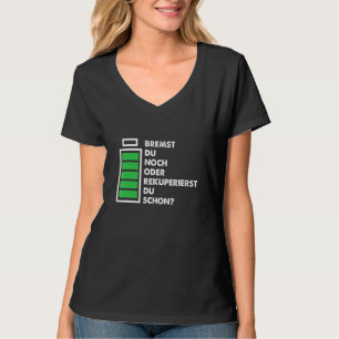 Braking Car Recuperating Electric Car Battery Driv T-Shirt