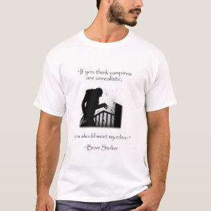 Bram Stoker - Dracula - Modern Misquotes T-Shirt