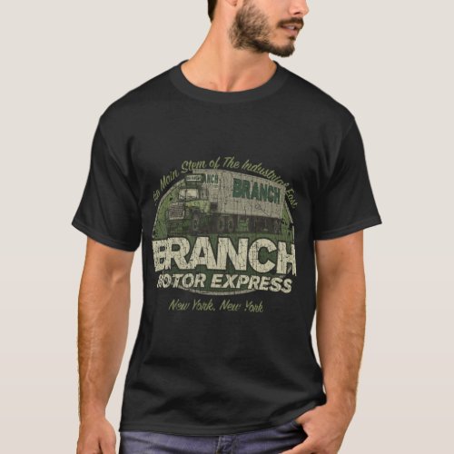 Branch Motor Express Company 1923  T_Shirt