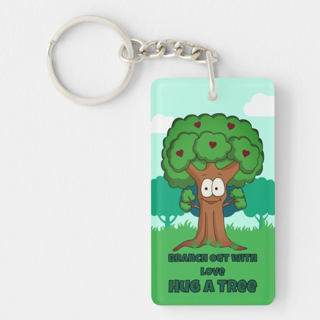 Branch Out With Love Hug A Tree Keychain (Front)