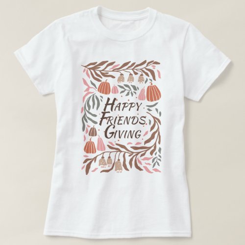 Branches leaves and pumpkins fall Friendsgiving T_Shirt