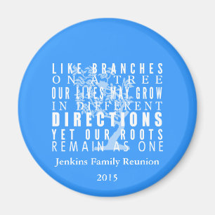 Branches on a Tree Family Reunion Quote Blue Magnet