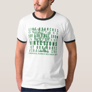 Branches on a Tree Family Reunion Quote Green T-Shirt
