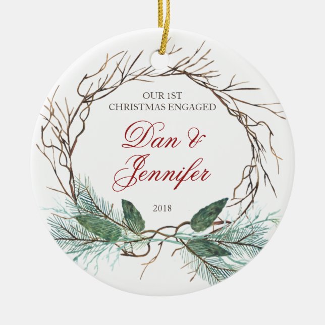 Branches & Pine First Christmas Engaged Fiance Ceramic Ornament (Front)