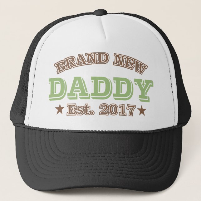 Brand New Daddy Est. 2017 (Green) Trucker Hat (Front)
