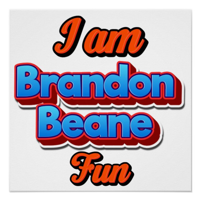 Brandon Beane – Fun, Bold Name Design Poster (Front)