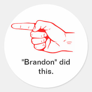 "Brandon" did this LEFT pointing Classic Round Sticker