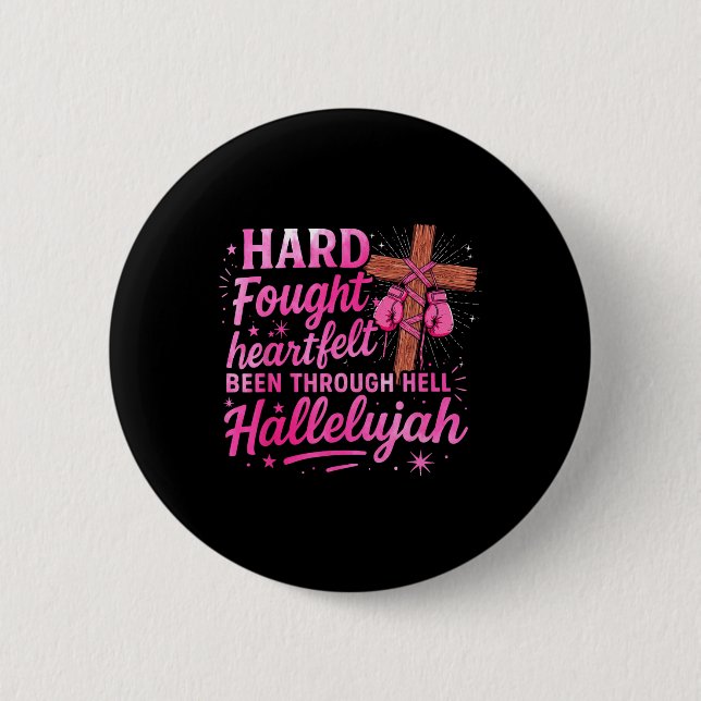 Brandon Hard Fought Hallelujah Praise Jesus Lake F Button (Front)