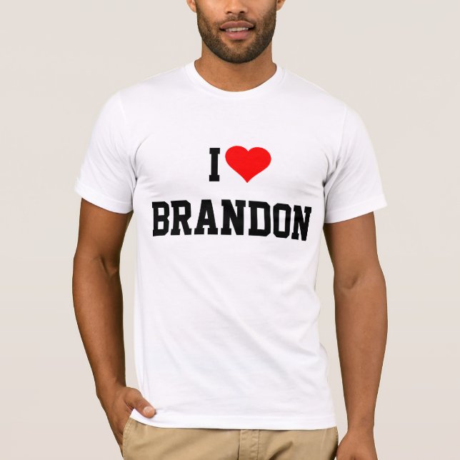BRANDON: I LOVE BRANDON T-Shirt (Front)