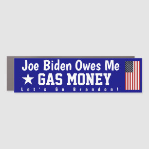Brandon Owes Me Gas Money  Car Magnet