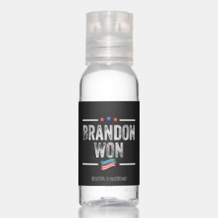 brandon won, brandon won funny, brandon won americ hand sanitizer