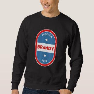 Brandy  Bartender Political Election Parody 2024 Sweatshirt