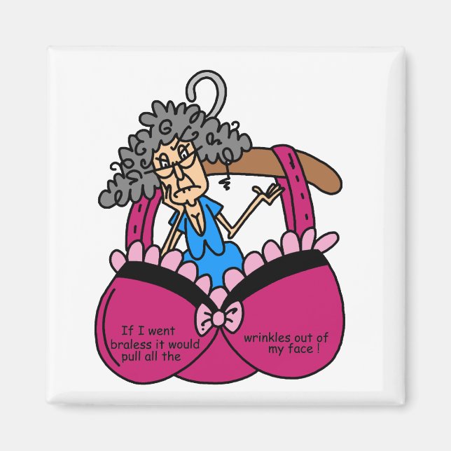 Bras and Wrinkles Humor Magnet (Front)