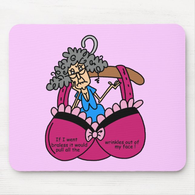 Bras and Wrinkles Humor Mouse Pad (Front)