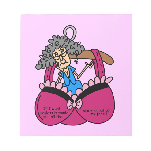 Bras and Wrinkles Humor Notepad (Front)