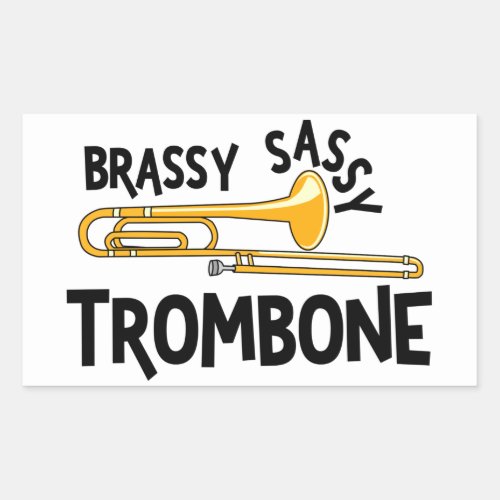 Brassy Sassy Trombone Rectangular Sticker