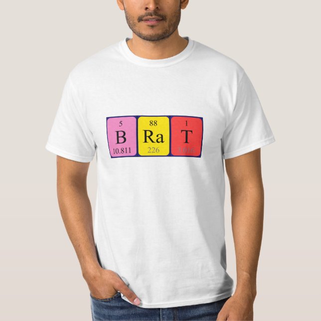 Brat periodic table name shirt (Front)