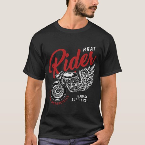 Brat Rides Custom Motorcycles T_Shirt