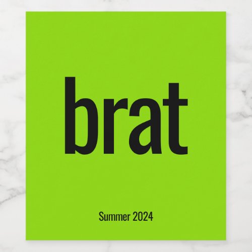 Brat Summer wine label Be a BRAT Wine Label