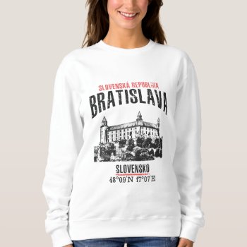 Bratislava Sweatshirt by KDRTRAVEL at Zazzle