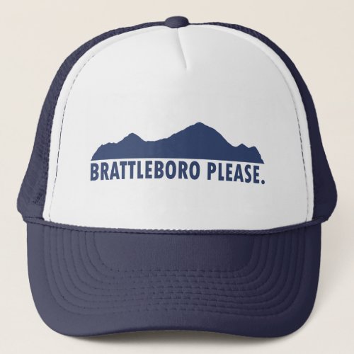 Brattleboro Vermont Please Trucker Hat