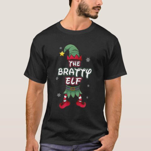 Bratty Elf Christmas Pajamas Pjs Matching Family G T_Shirt