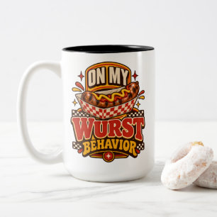 Bratwurst On My Wurst Behavior Sausage Fest Fan Two-Tone Coffee Mug