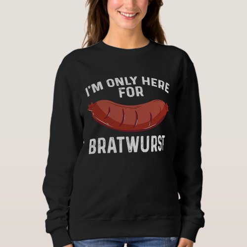 Bratwurst  Outfit Love Bavarian Sausage Sweatshirt