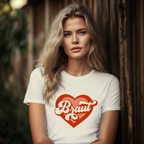 Braut Und Team Braut Bachelorette Retro Heart T_Shirt