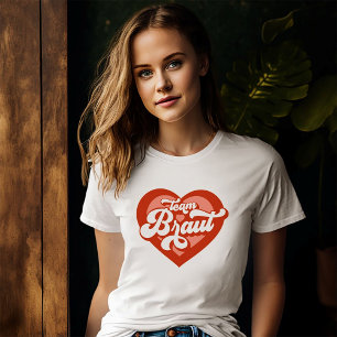 Braut Und Team Braut Bachelorette Retro Herz T-Shirt