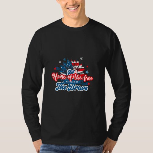 Brave America Home Of Free 4 July Patriotic  1  T_Shirt