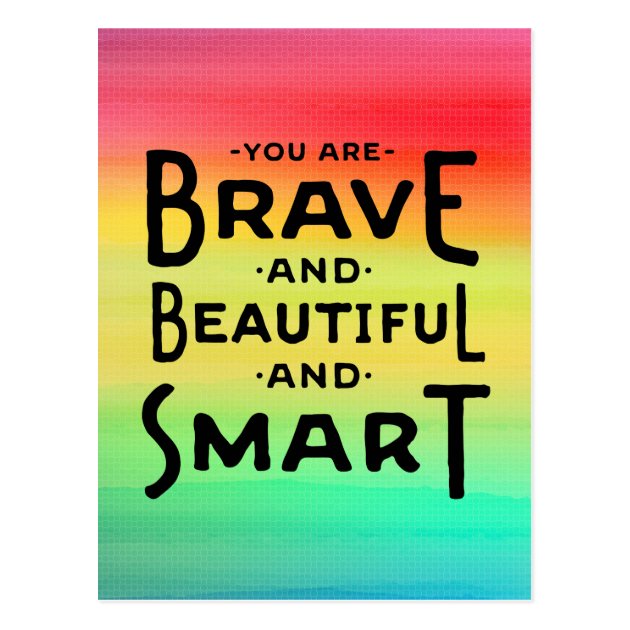 be brave be smart