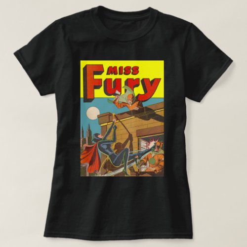 Brave and Fierce Vintage Superheroine Miss Fury T_Shirt