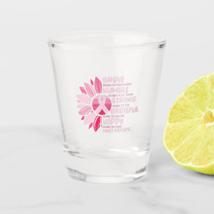 Brave Because I'ved Faced Darkness Shot Glass