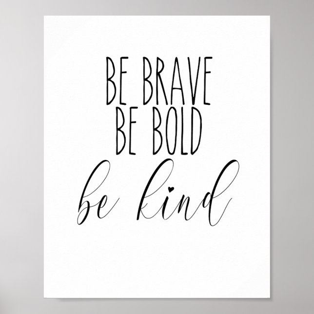 brave, bold, kind office all decoration, decor (Front)
