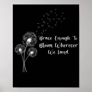 Brave Enough To Bloom Month of the Military Child Poster