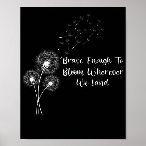 Brave Enough To Bloom Month of the Military Child Poster