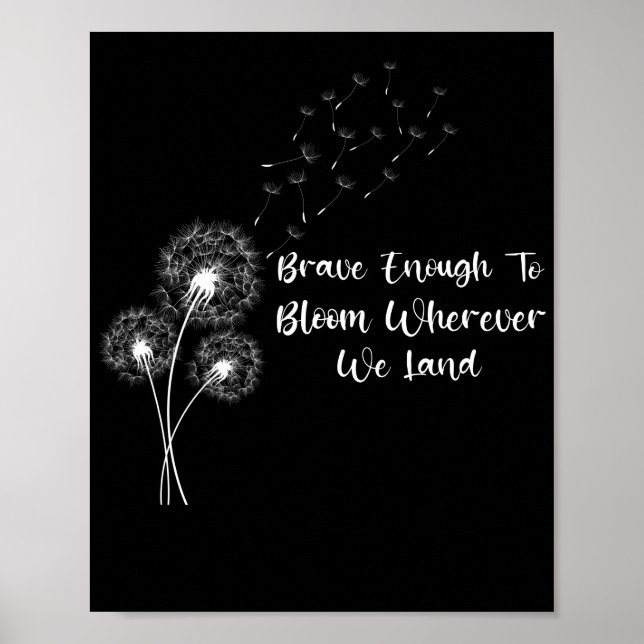Brave Enough To Bloom Month of the Military Child Poster (Front)