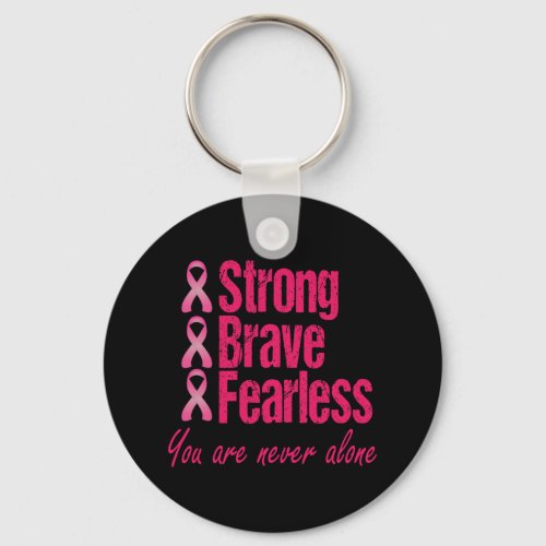 Brave Fearless Breast Cancer Survivor Gift  Keychain