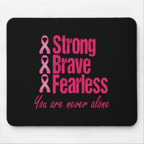 Brave Fearless Breast Cancer Survivor Gift  Mouse Pad