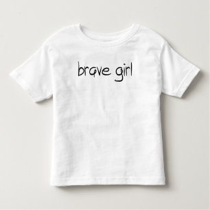 brave girl toddler t-shirt
