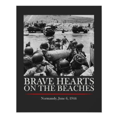 Brave Hearts On The Beaches _ WW2 D_day Poster