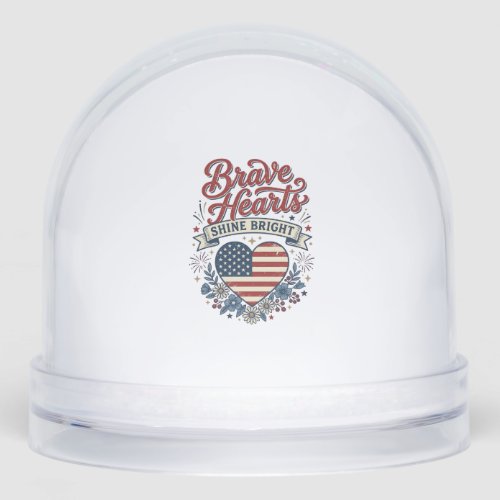 Brave Hearts Patriotic Vintage Floral Shirt Design Snow Globe