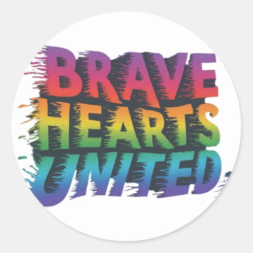 Brave Hearts United Classic Round Sticker