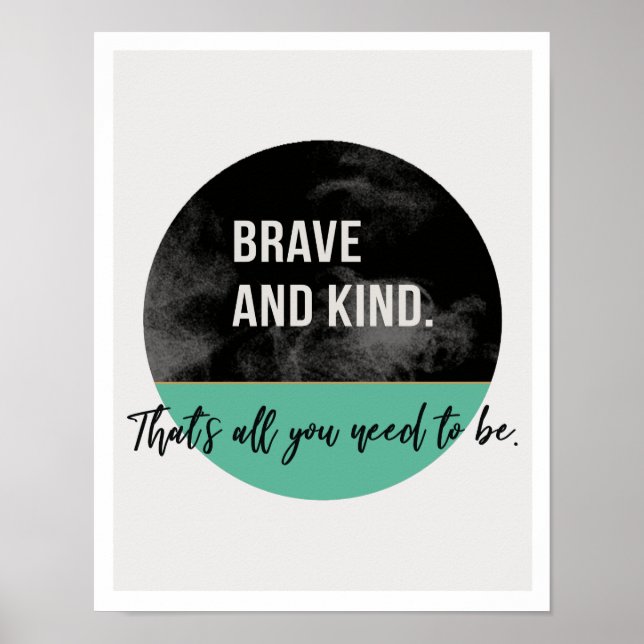 Brave & Kind 11"x14" Art Print II (Front)