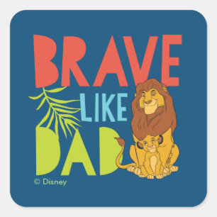 Brave Like Dad Square Sticker